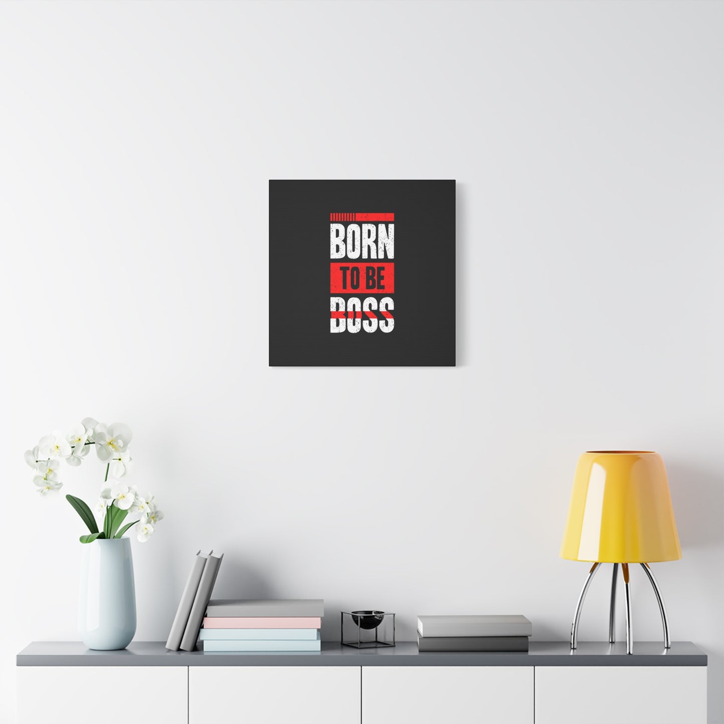 Born To Be Boss Matte Canvas, Stretched, 1.25"