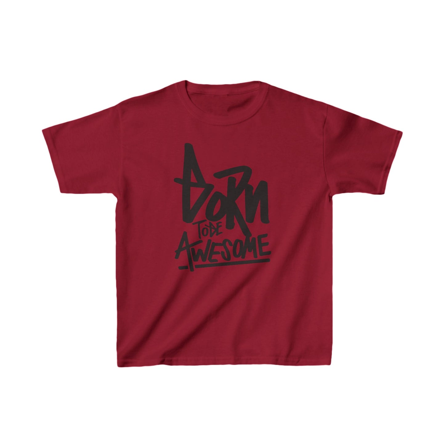 Born To Be Awesome Kids Heavy Cotton™ Tee