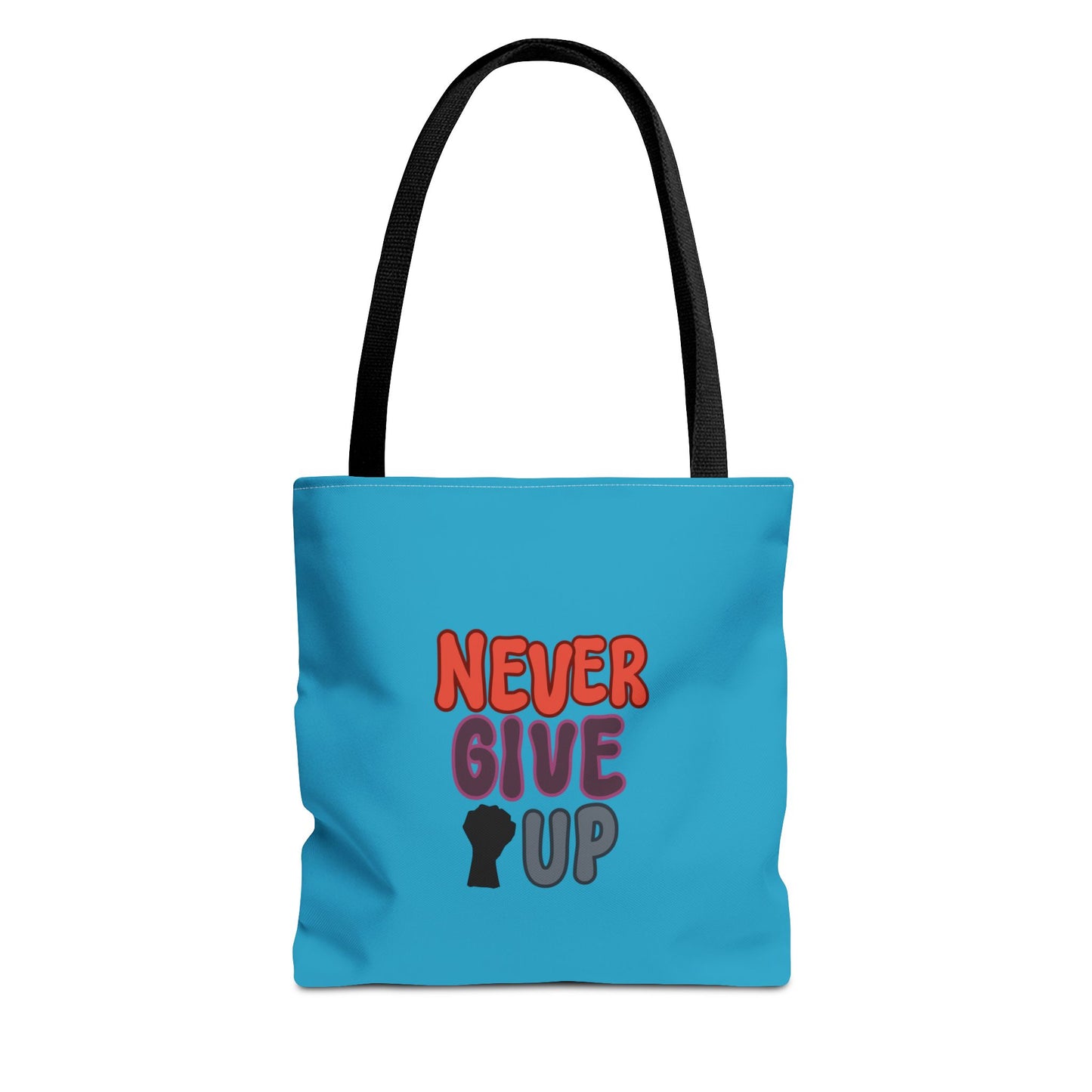 Never Give Up Tote Bag (AOP)