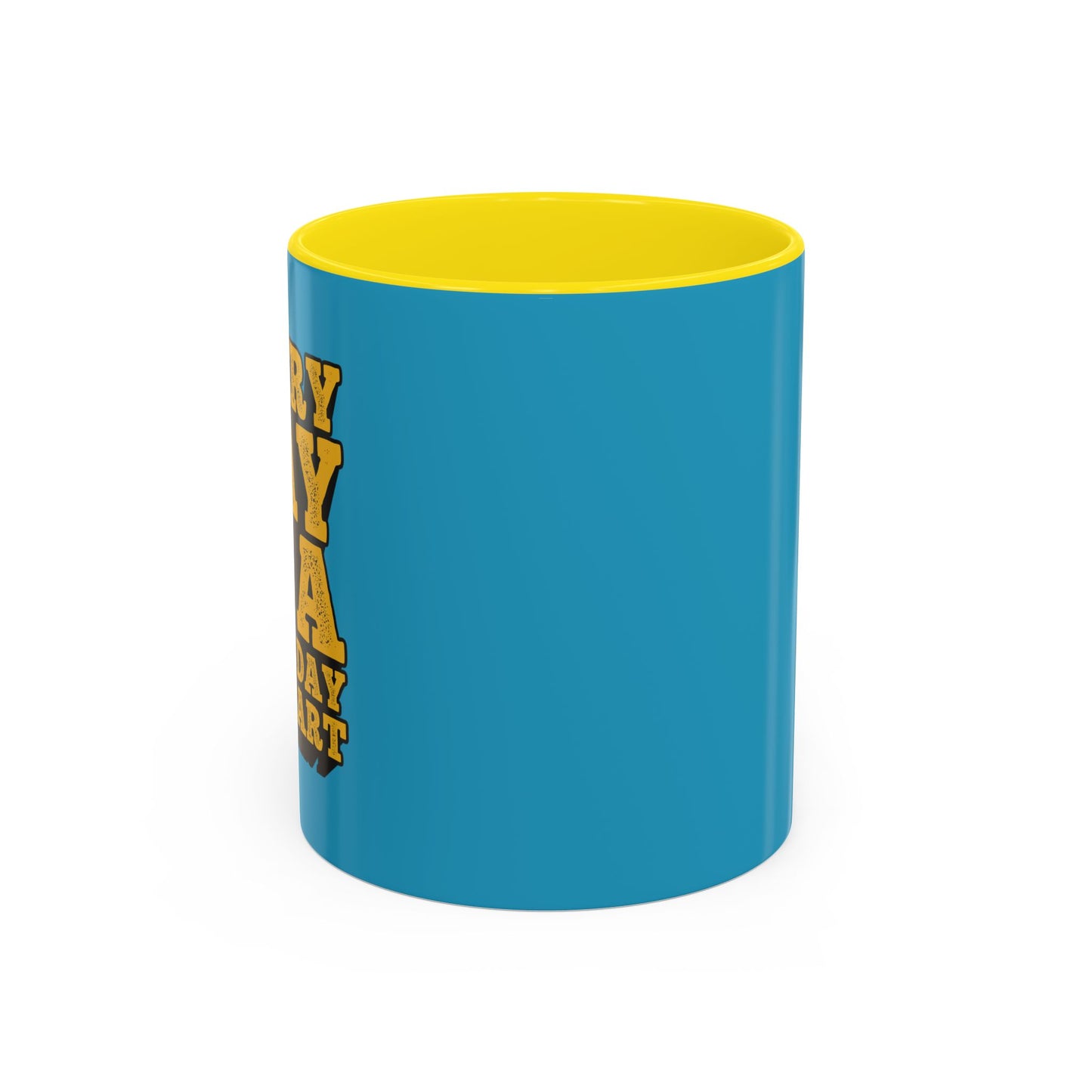 Every Day Is A Good Day To Start Accent Coffee Mug (11, 15oz)
