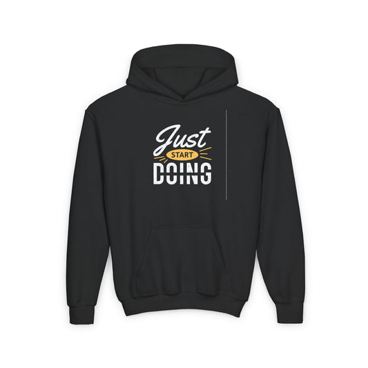 Just Start Doing Youth Heavy Blend Hooded Sweatshirt