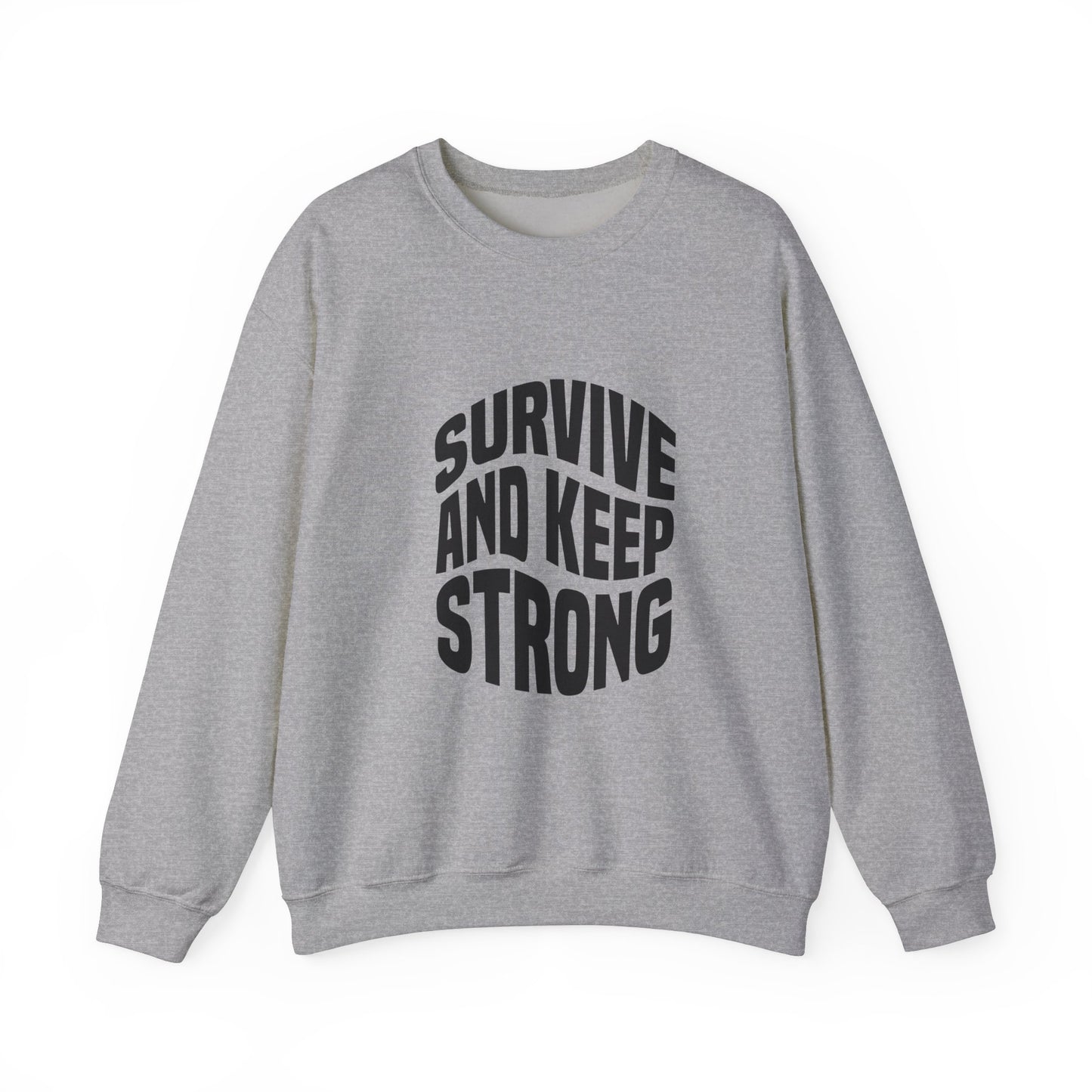 Survive And Keep Strong Unisex Heavy Blend™ Crewneck Sweatshirt