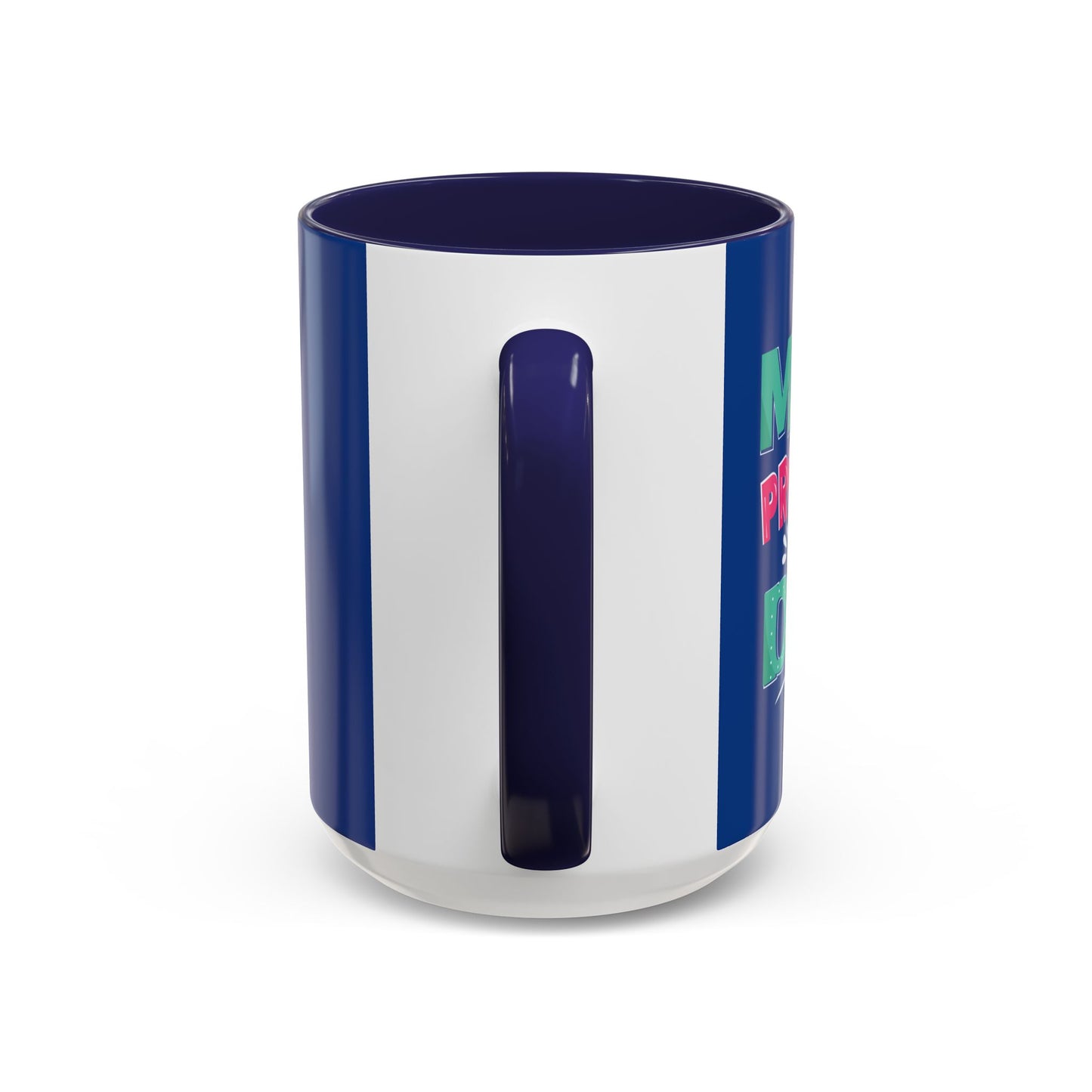 Make Progress Every Day  Accent Coffee Mug (11, 15oz)