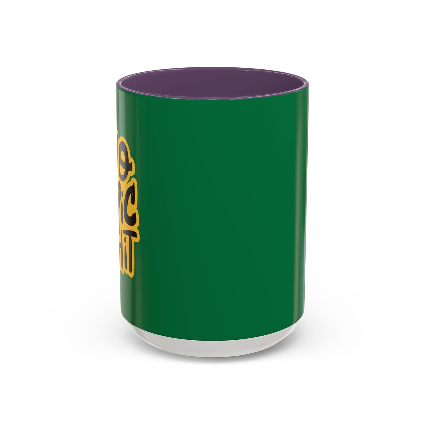 Do Epic Shit Accent Coffee Mug (11, 15oz)