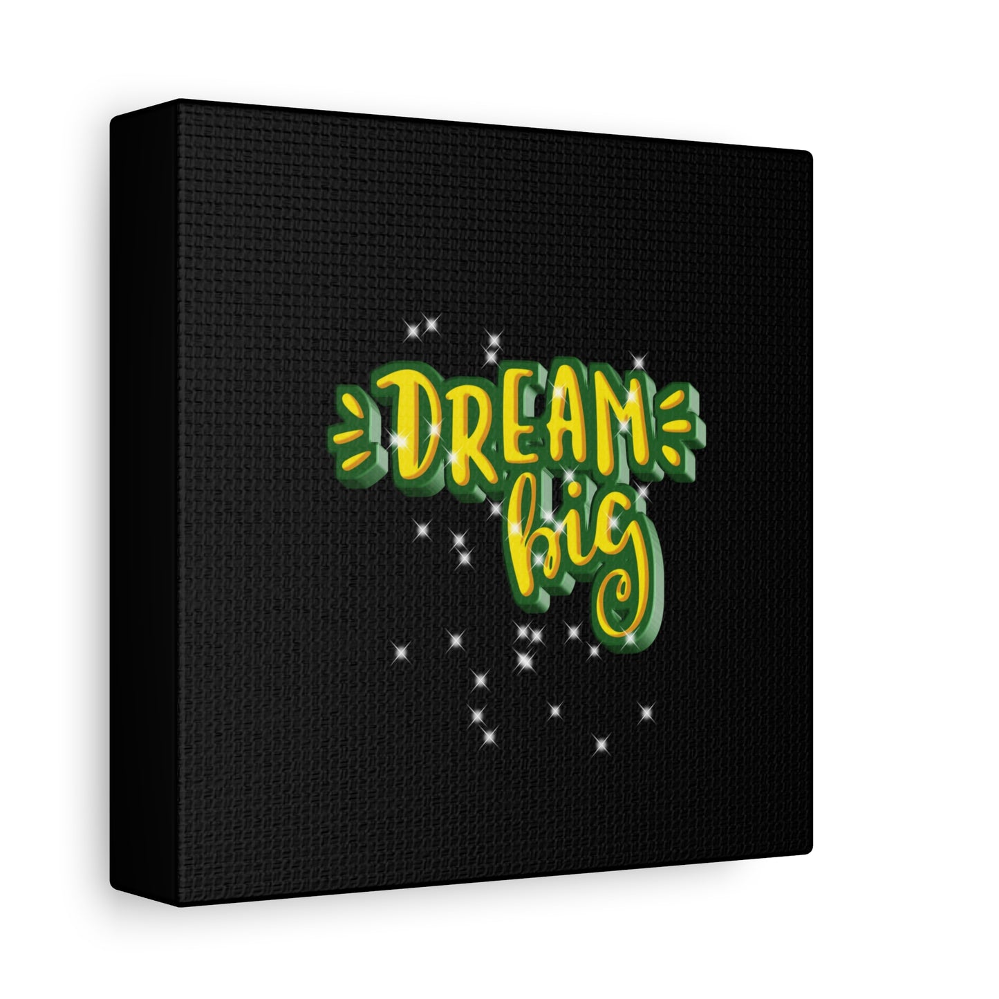 Dream Big Matte Canvas, Stretched, 1.25"