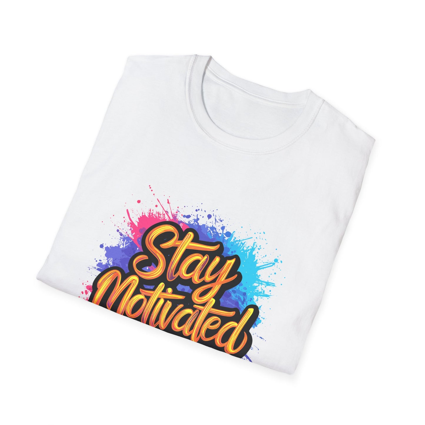 Stay Motivated Unisex Softstyle T-Shirt