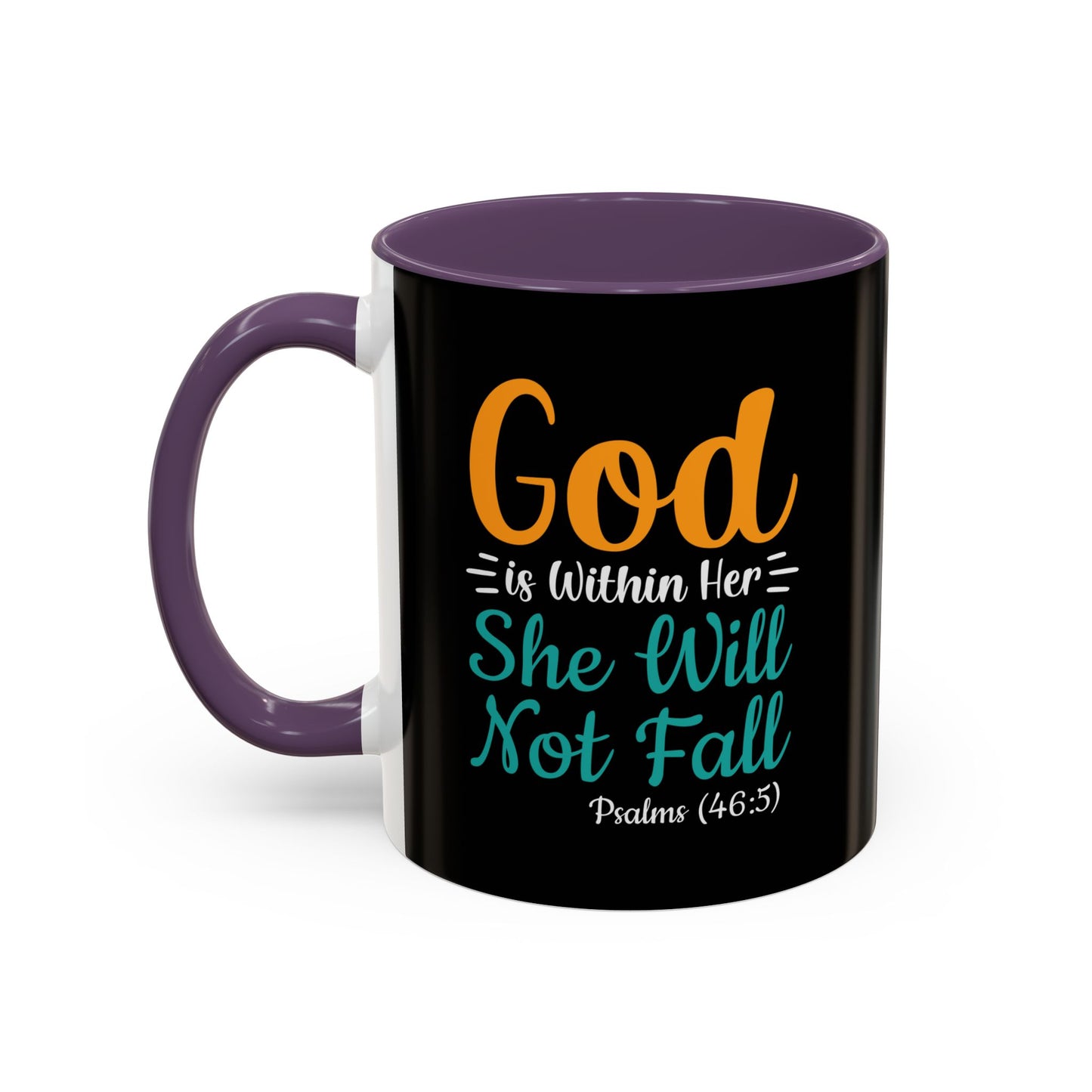 God Is Within Her She Will Not Fall Accent Coffee Mug (11, 15oz)