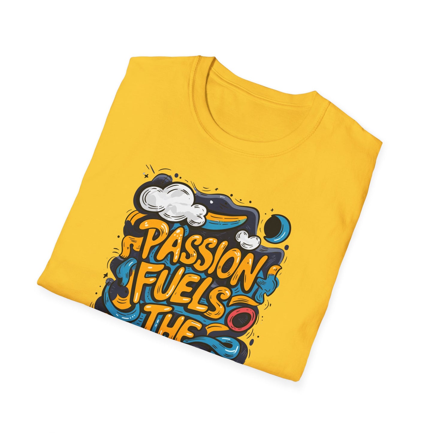Passion Fuels The Journey Unisex Softstyle T-Shirt