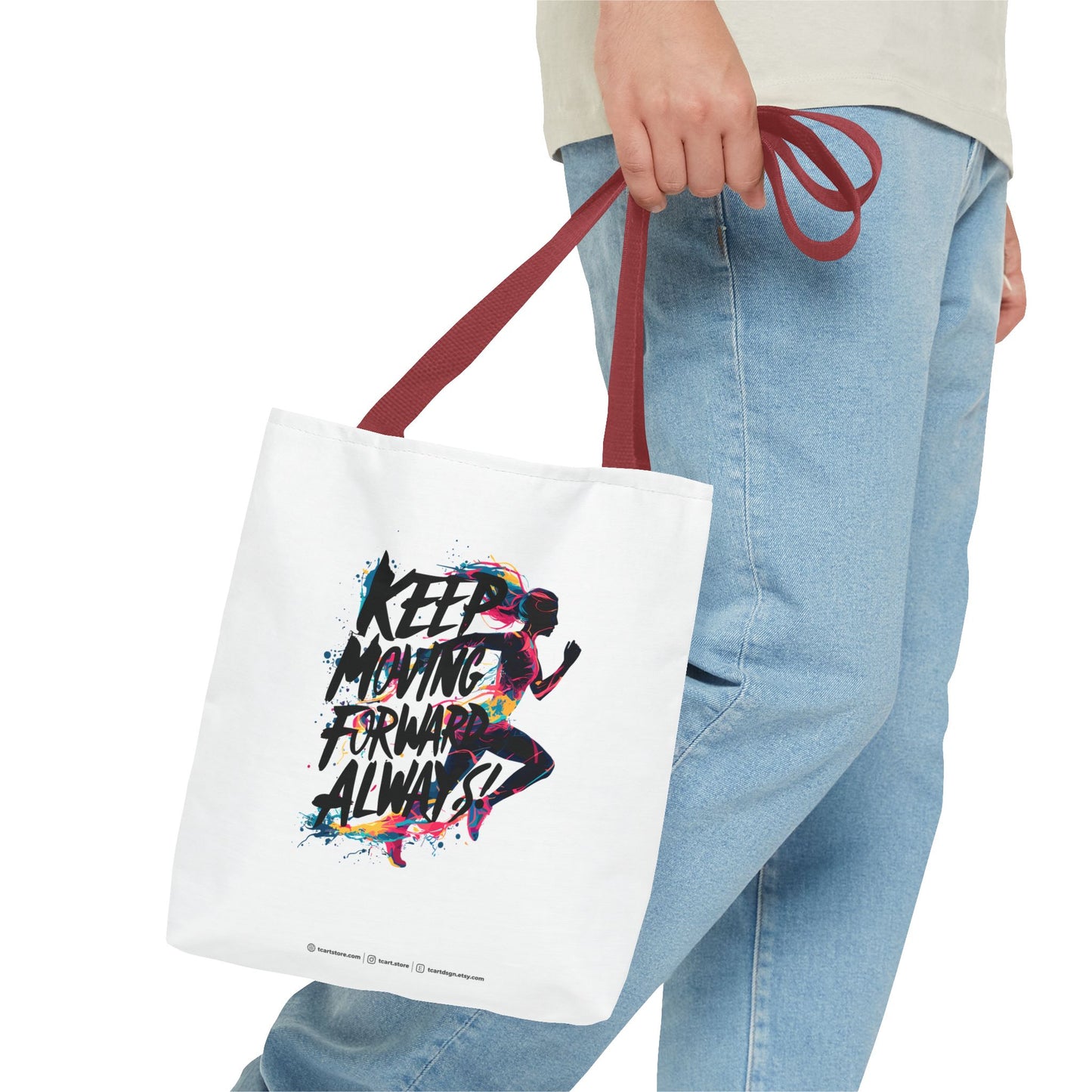Keep Moving Forward Always Tote Bag (AOP)
