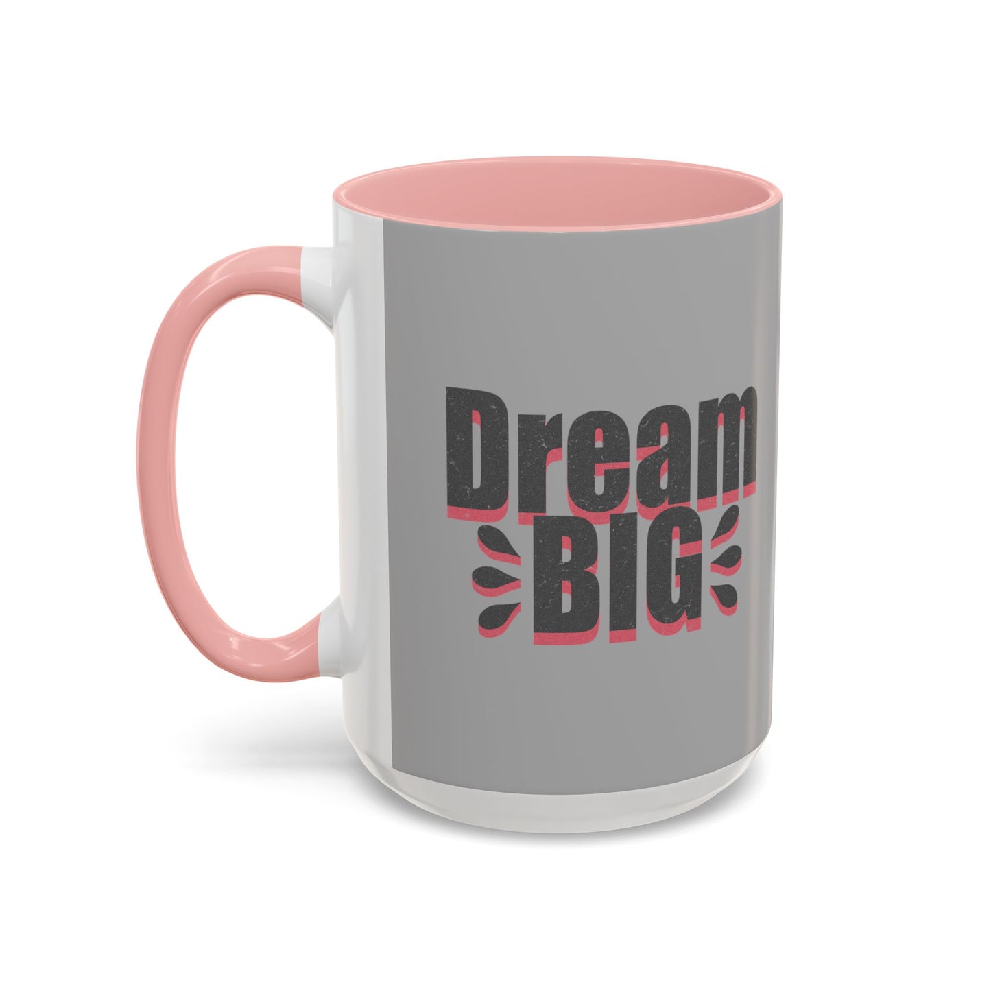 Dream Big Distressed Accent Coffee Mug (11, 15oz)