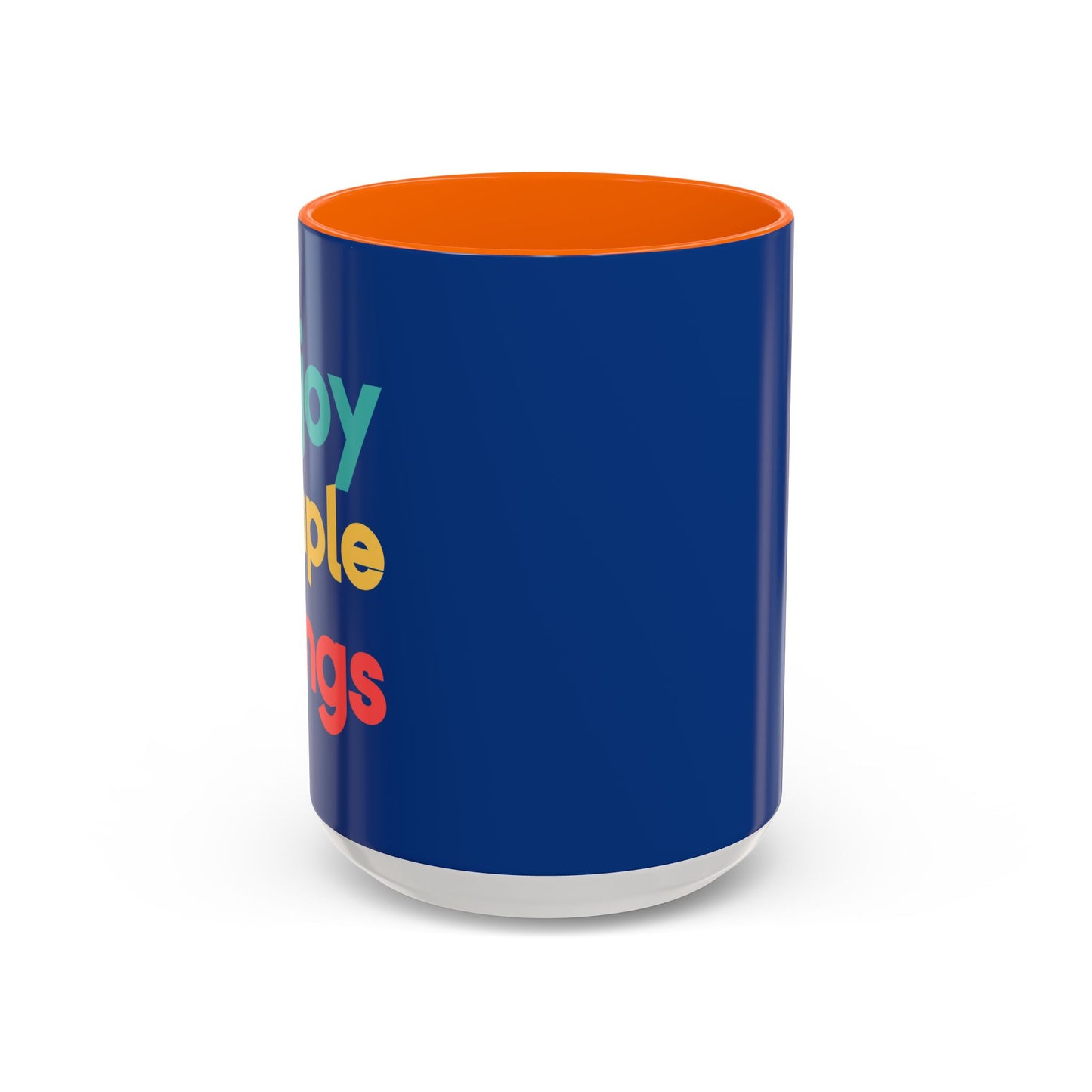 Enjoy Simple Things Accent Coffee Mug (11, 15oz)