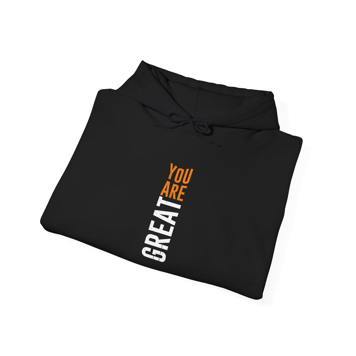 You Are Great Unisex Heavy Blend™ Hooded Sweatshirt