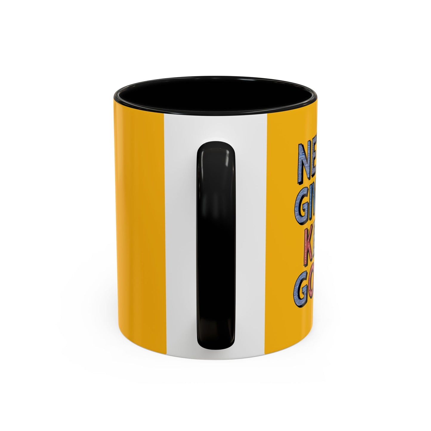 Never Give Up Keep Going Accent Coffee Mug (11, 15oz)