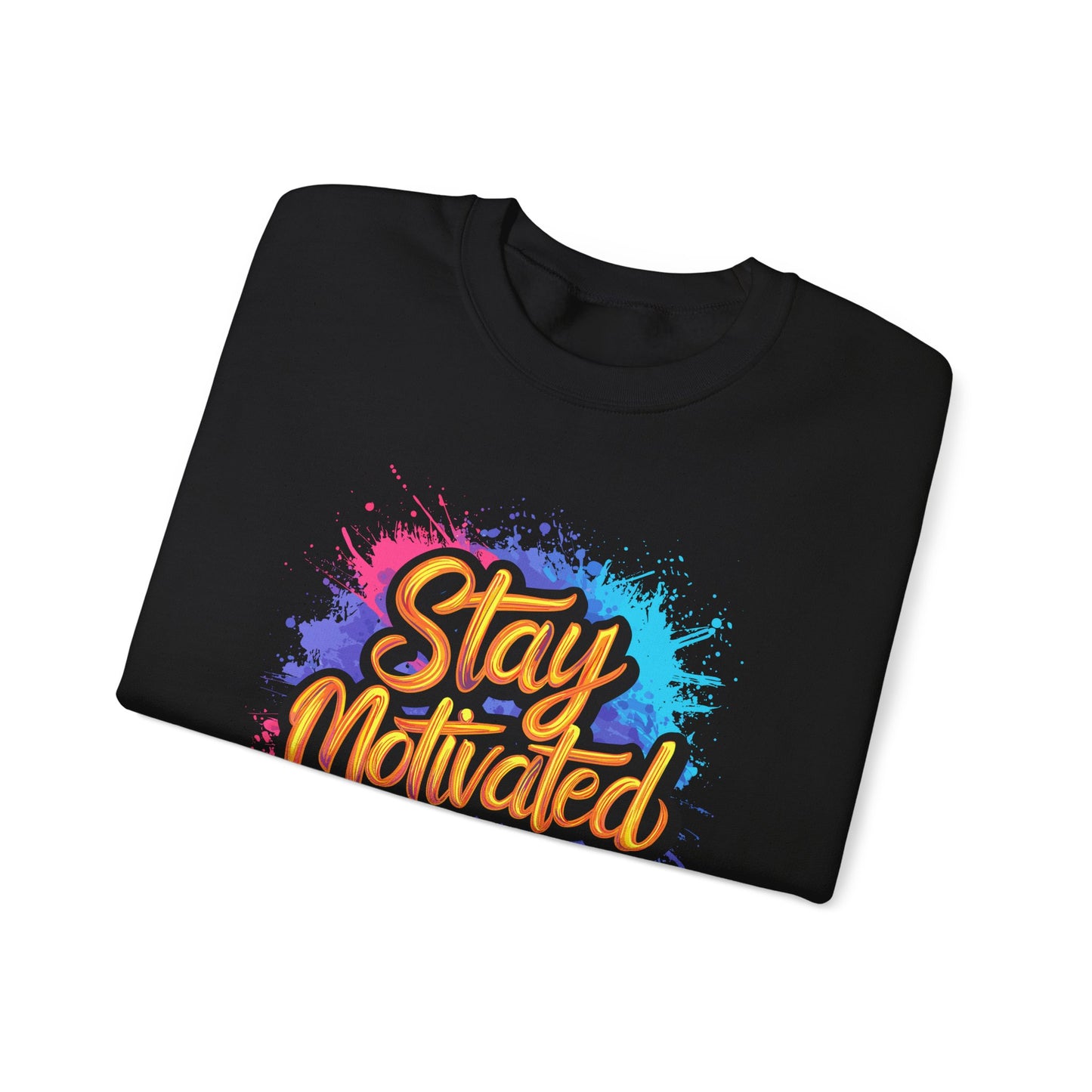 Stay Motivated Unisex Heavy Blend™ Crewneck Sweatshirt