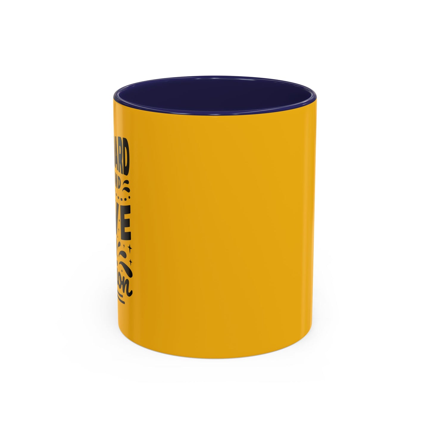Work Hard And Love Your Passion Accent Coffee Mug (11, 15oz)