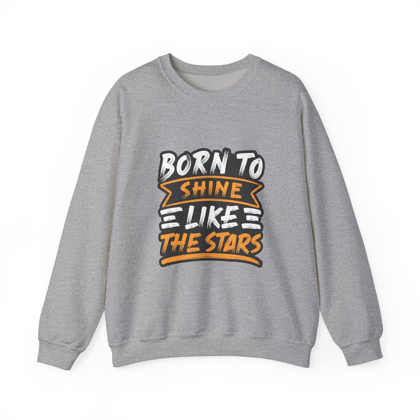 Born To Shine Like The Stars Unisex Heavy Blend™ Crewneck Sweatshirt