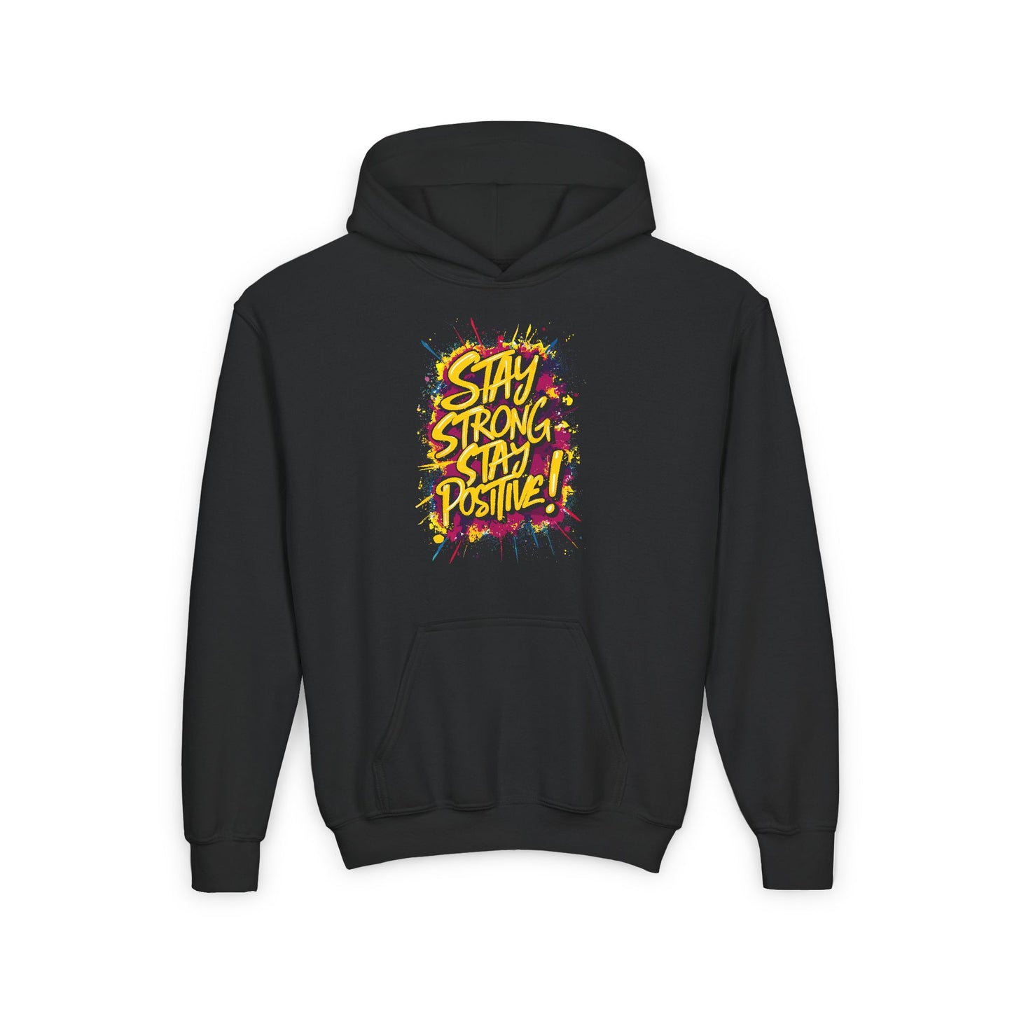 Stay Strong Stay Positive! Youth Heavy Blend Hooded Sweatshirt