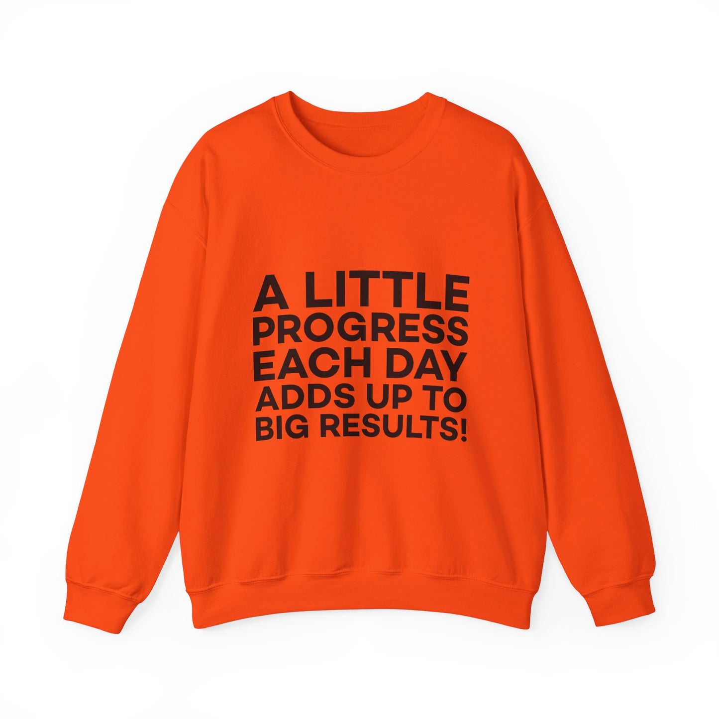 A Little Progress Each Day Adds Up To Big Results! Unisex Heavy Blend™ Crewneck Sweatshirt