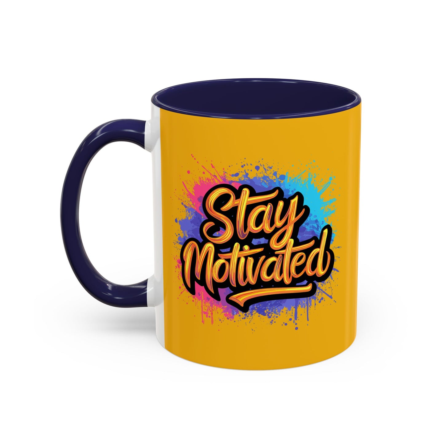 Stay Motivated Accent Coffee Mug (11, 15oz)