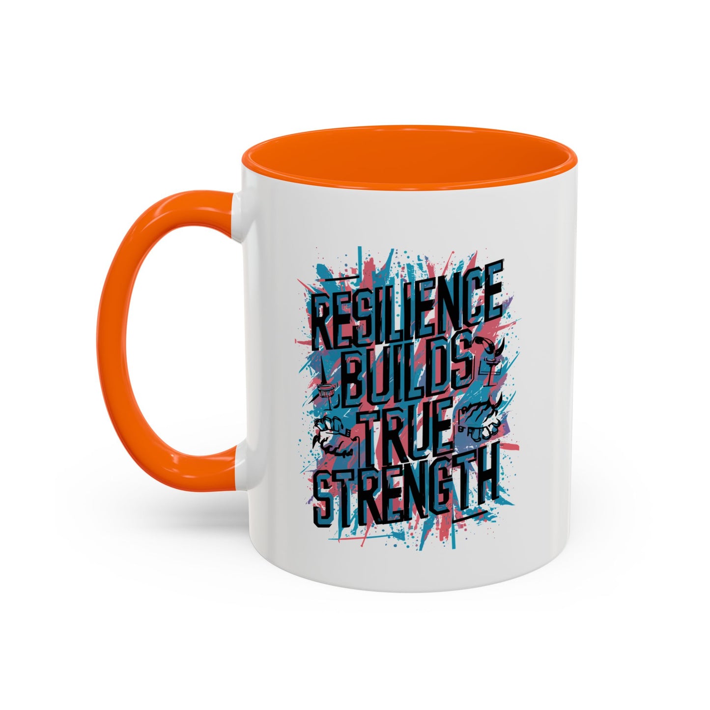 Resilience Builds True Strength Accent Coffee Mug (11, 15oz)