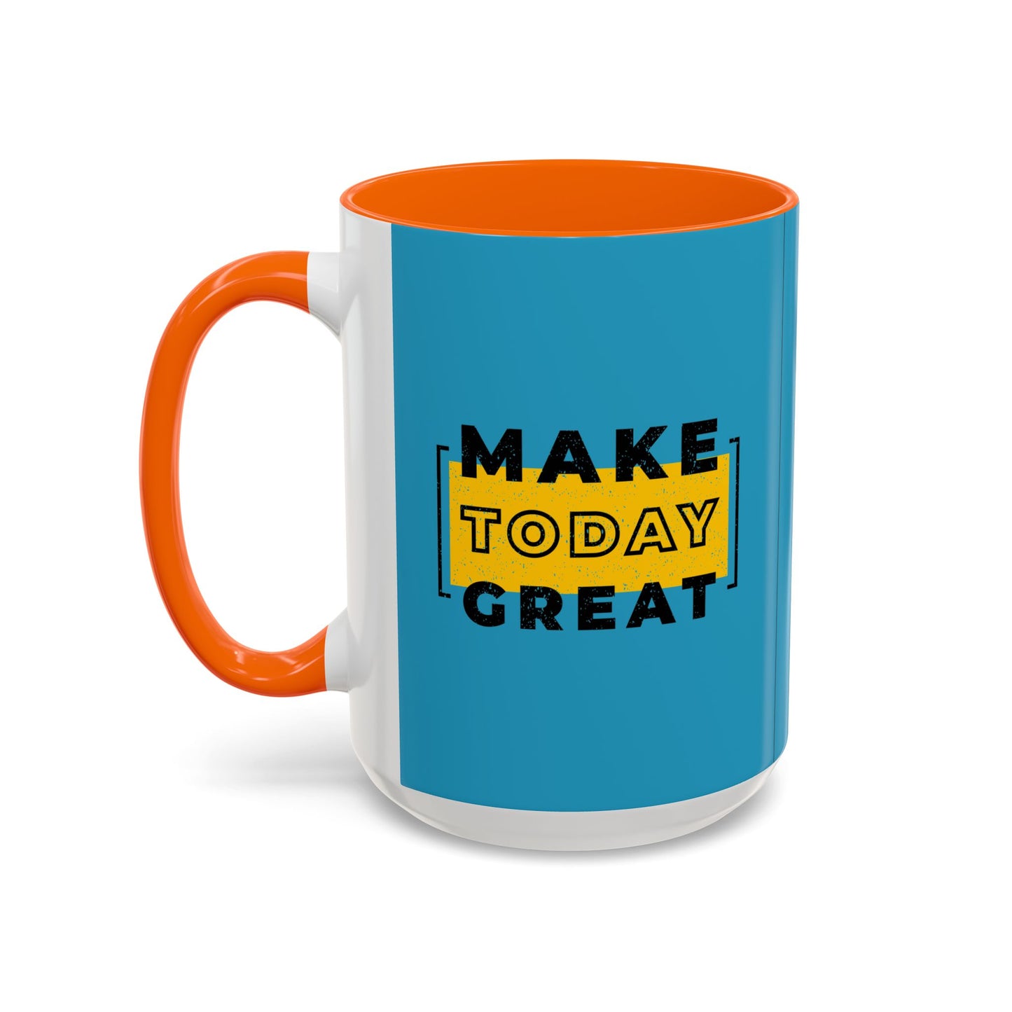 Make Today Great Accent Coffee Mug (11, 15oz)