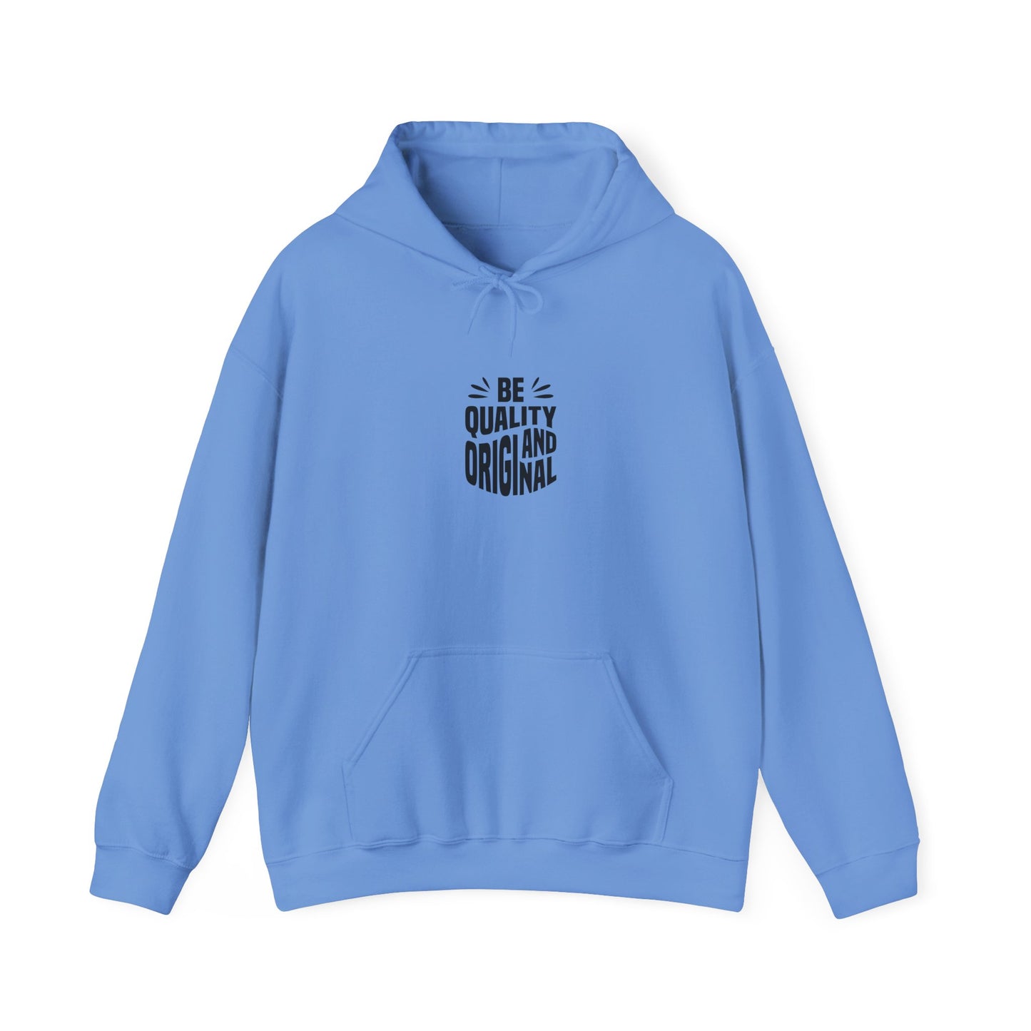 Be Quality And Original Unisex Heavy Blend™ Hooded Sweatshirt