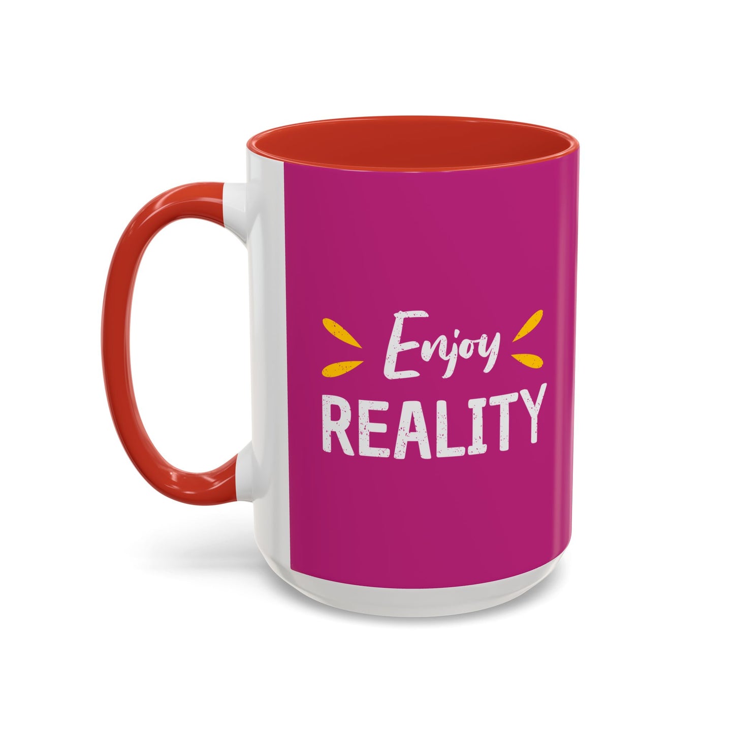 Enjoy Reality Accent Coffee Mug (11, 15oz)