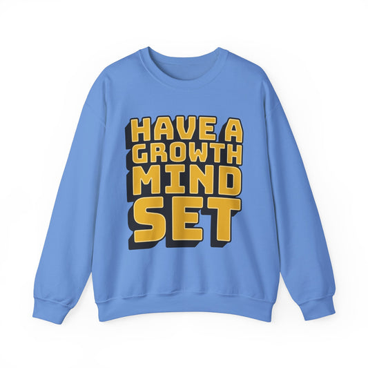 Have A Growth Mind Set Unisex Heavy Blend™ Crewneck Sweatshirt