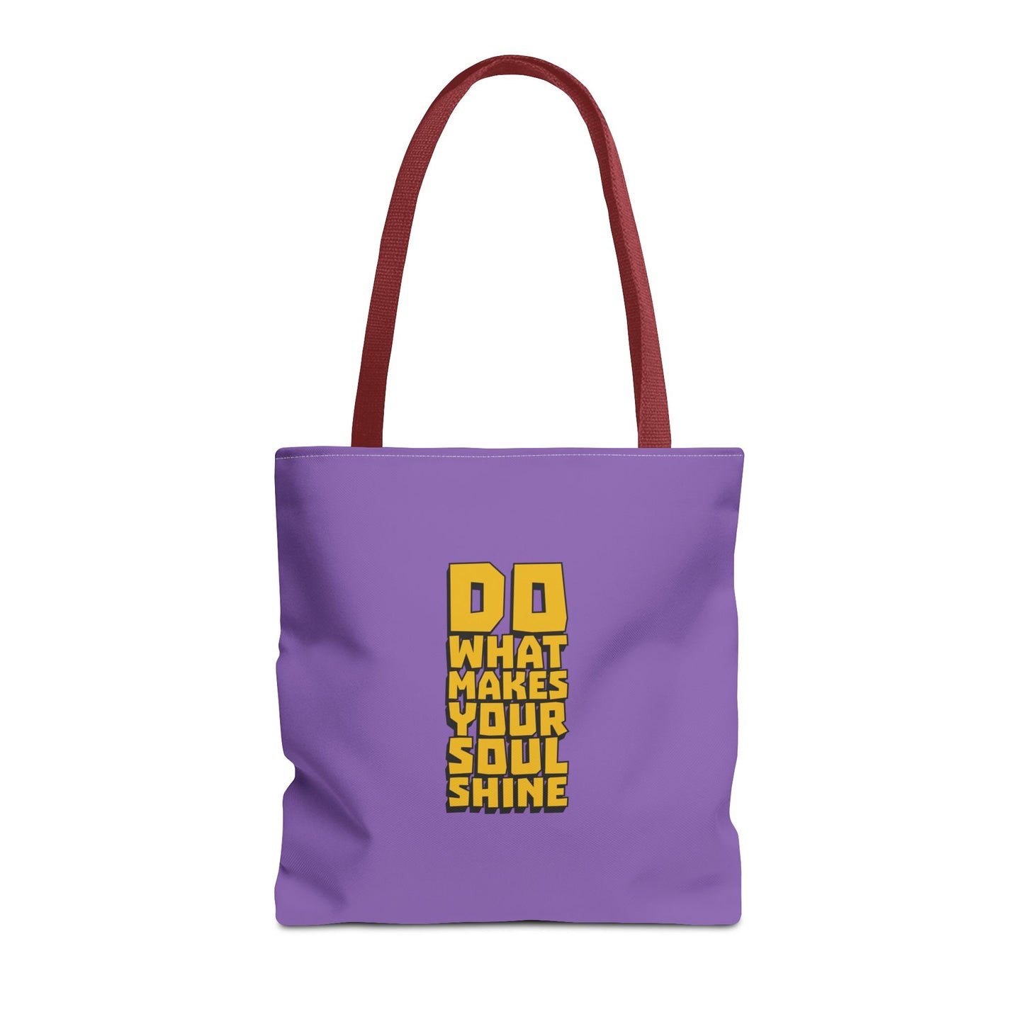 Do What Makes Your Soul Shine Tote Bag (AOP)
