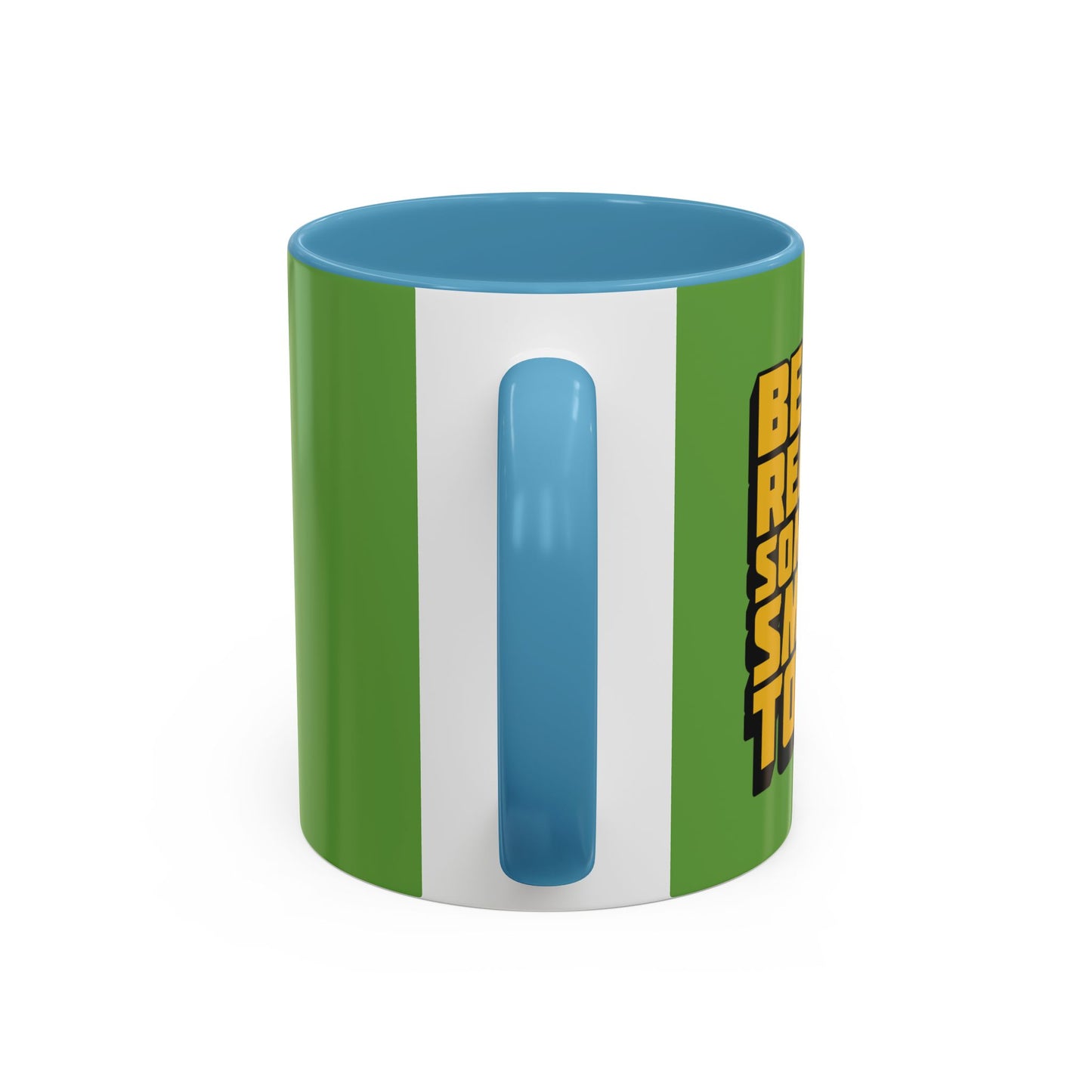 Be The Reason Someone Smiles Today Accent Coffee Mug (11, 15oz)