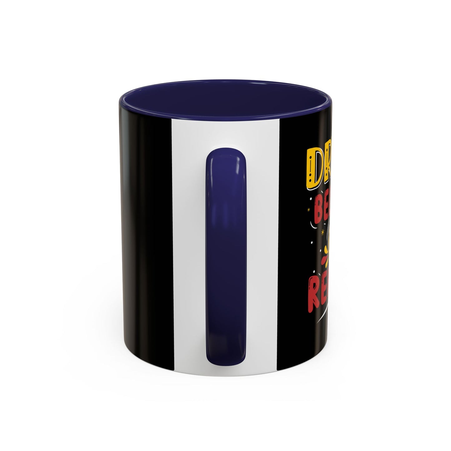 Dream Believe Repeat Accent Coffee Mug (11, 15oz)