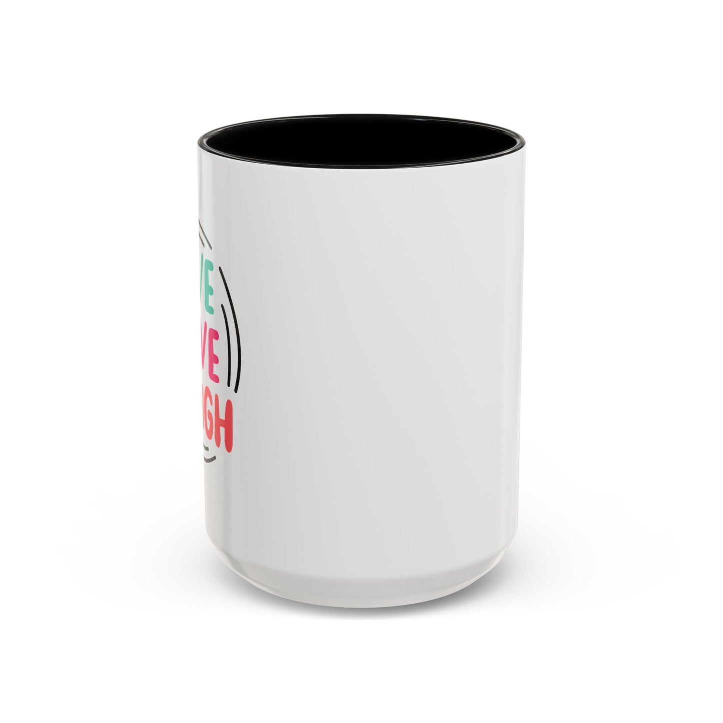 Live Love Laugh Accent Coffee Mug (11, 15oz)