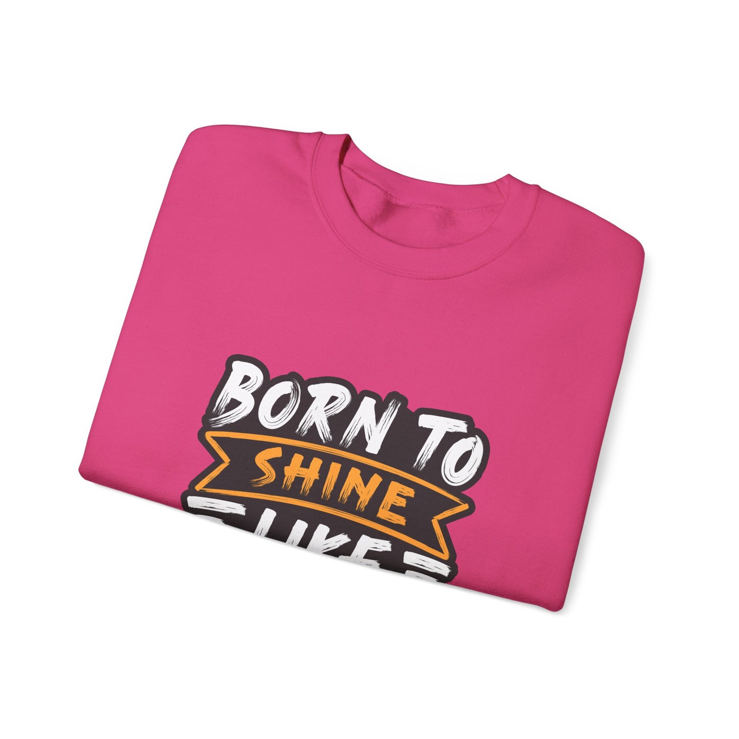 Born To Shine Like The Stars Unisex Heavy Blend™ Crewneck Sweatshirt