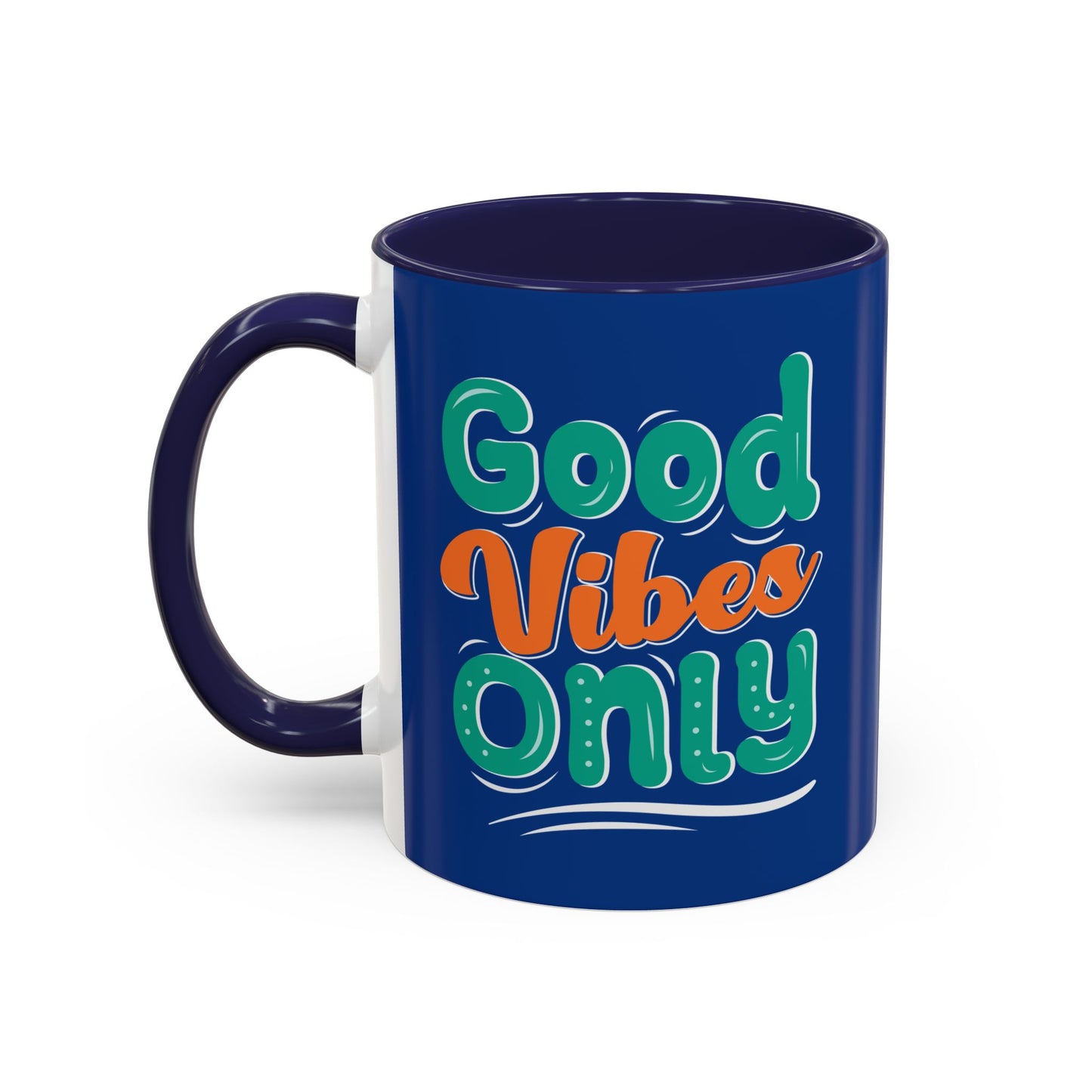 Good Vides Only Accent Coffee Mug (11, 15oz)