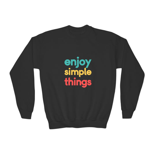 Enjoy Simple Things Youth Crewneck Sweatshirt