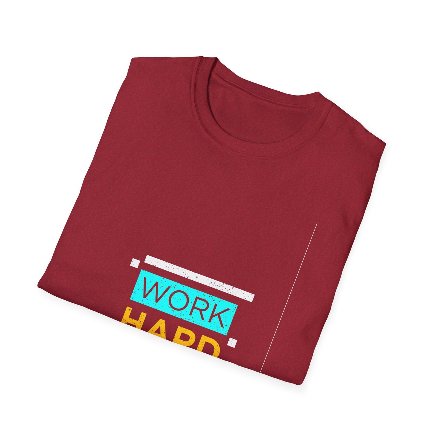 Work Hard Unisex Softstyle T-Shirt