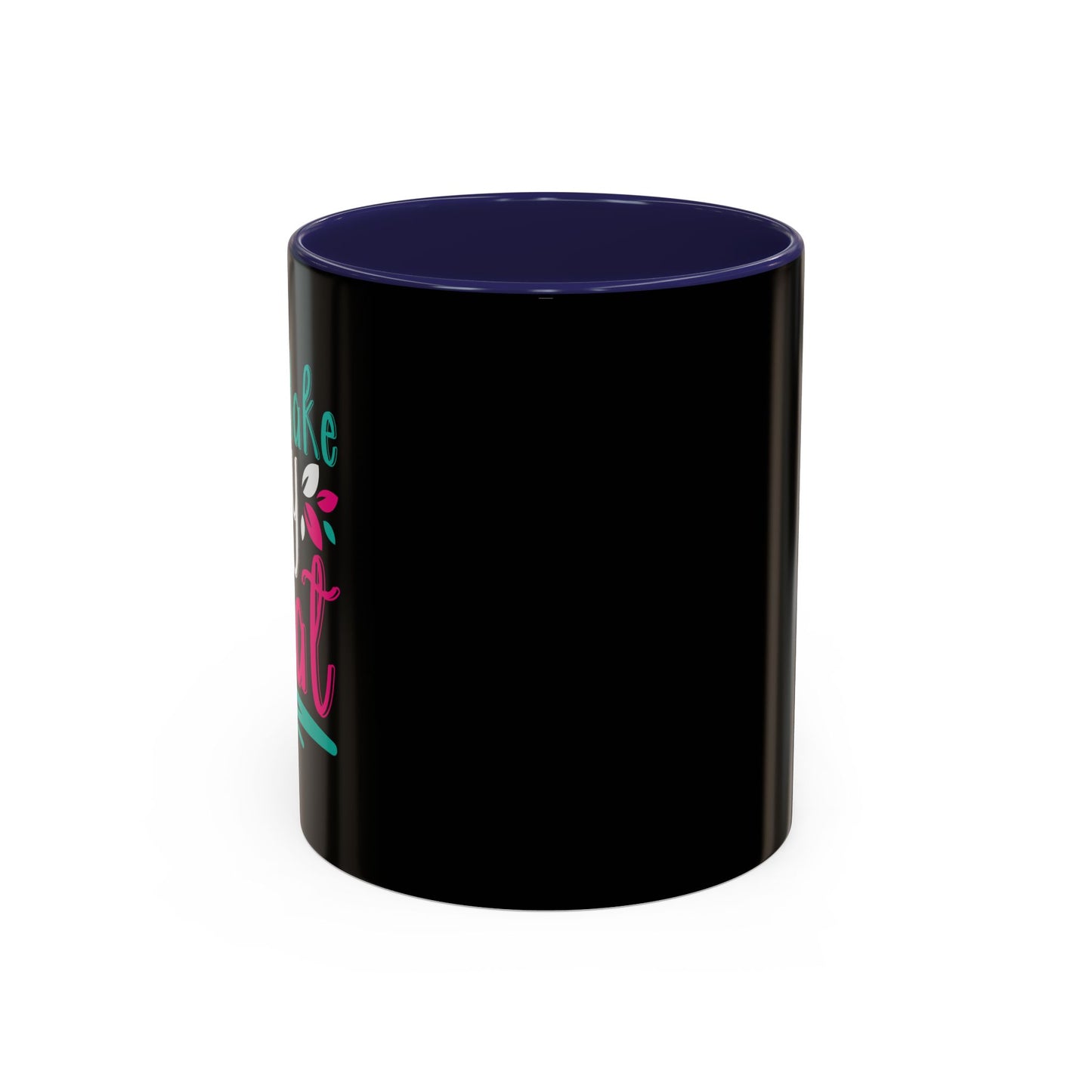 Make Today Great Accent Coffee Mug (11, 15oz)