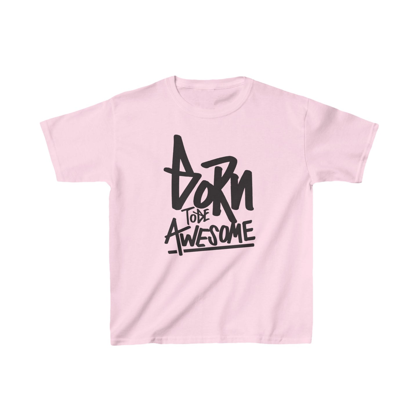 Born To Be Awesome Kids Heavy Cotton™ Tee
