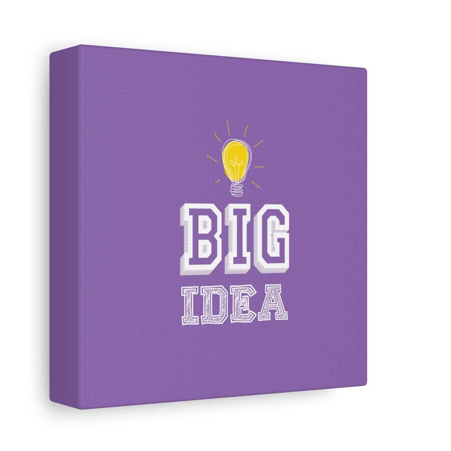 Big Idea Matte Canvas, Stretched, 1.25"