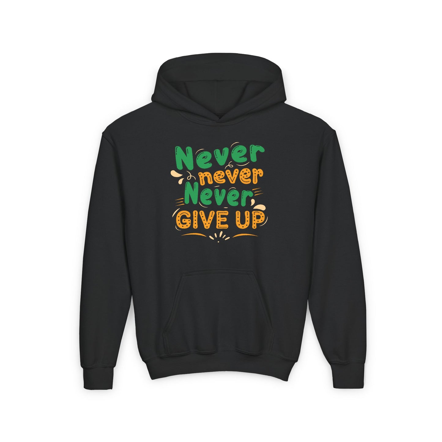 Never Never Never Give Up Youth Heavy Blend Hooded Sweatshirt