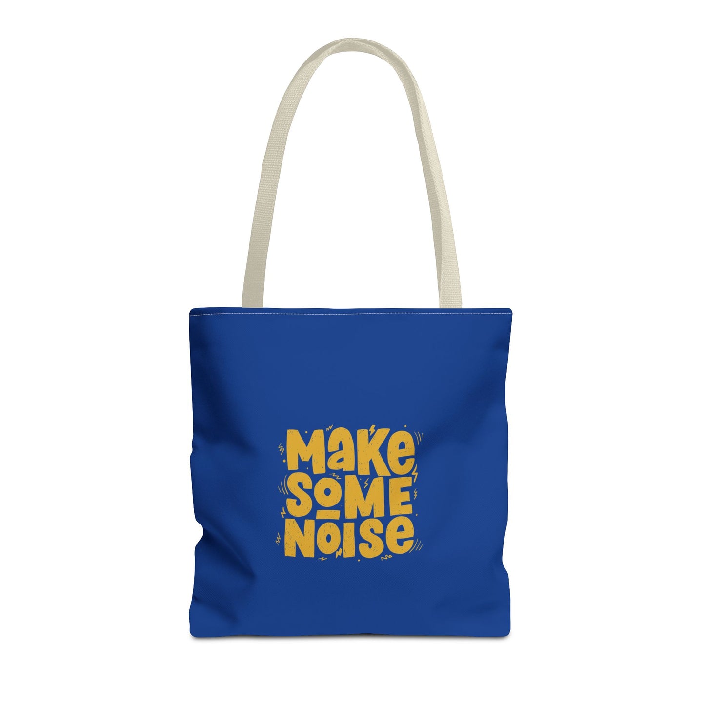 Make Some Noise Tote Bag (AOP)