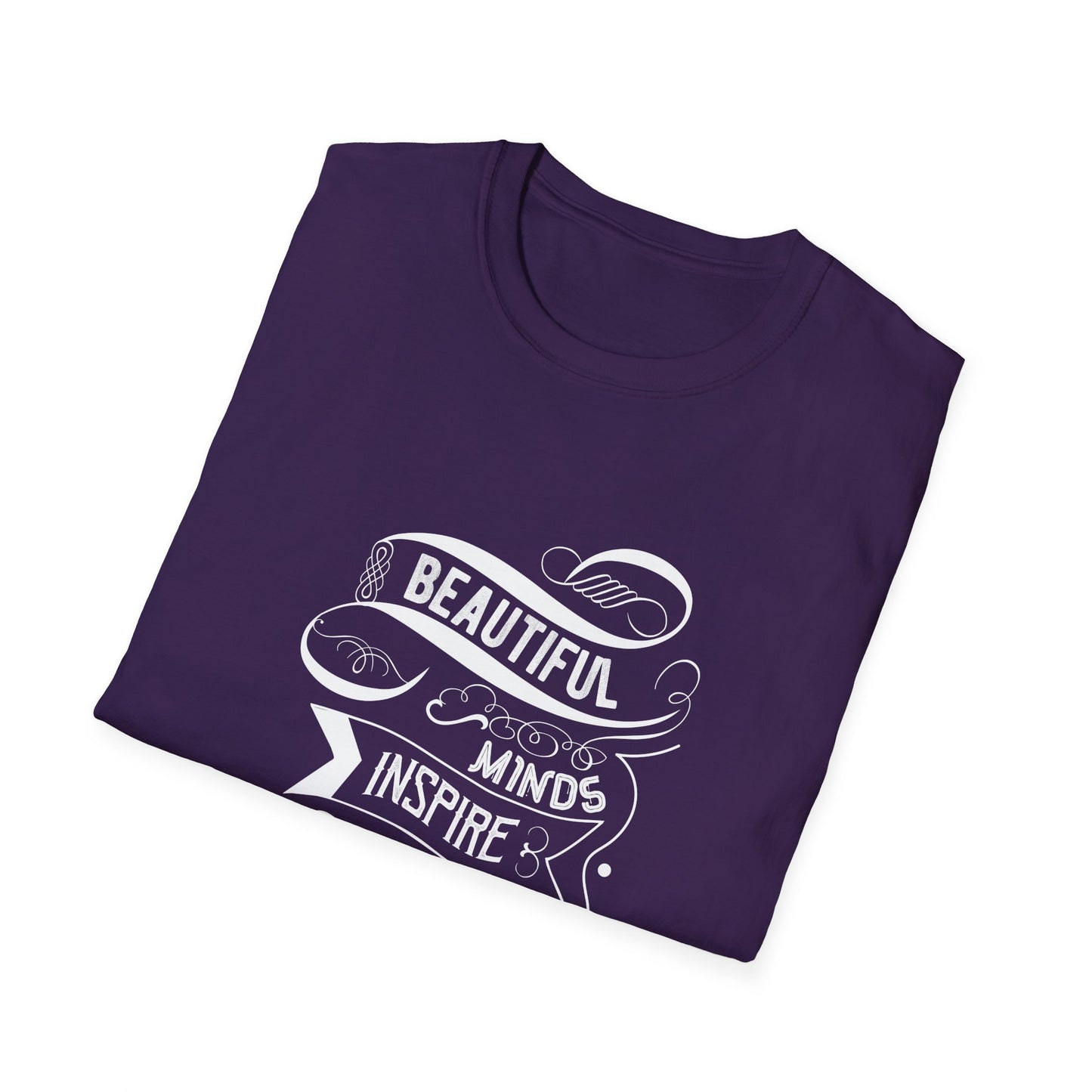 Beautiful Mind Inspire Others Unisex Softstyle T-Shirt