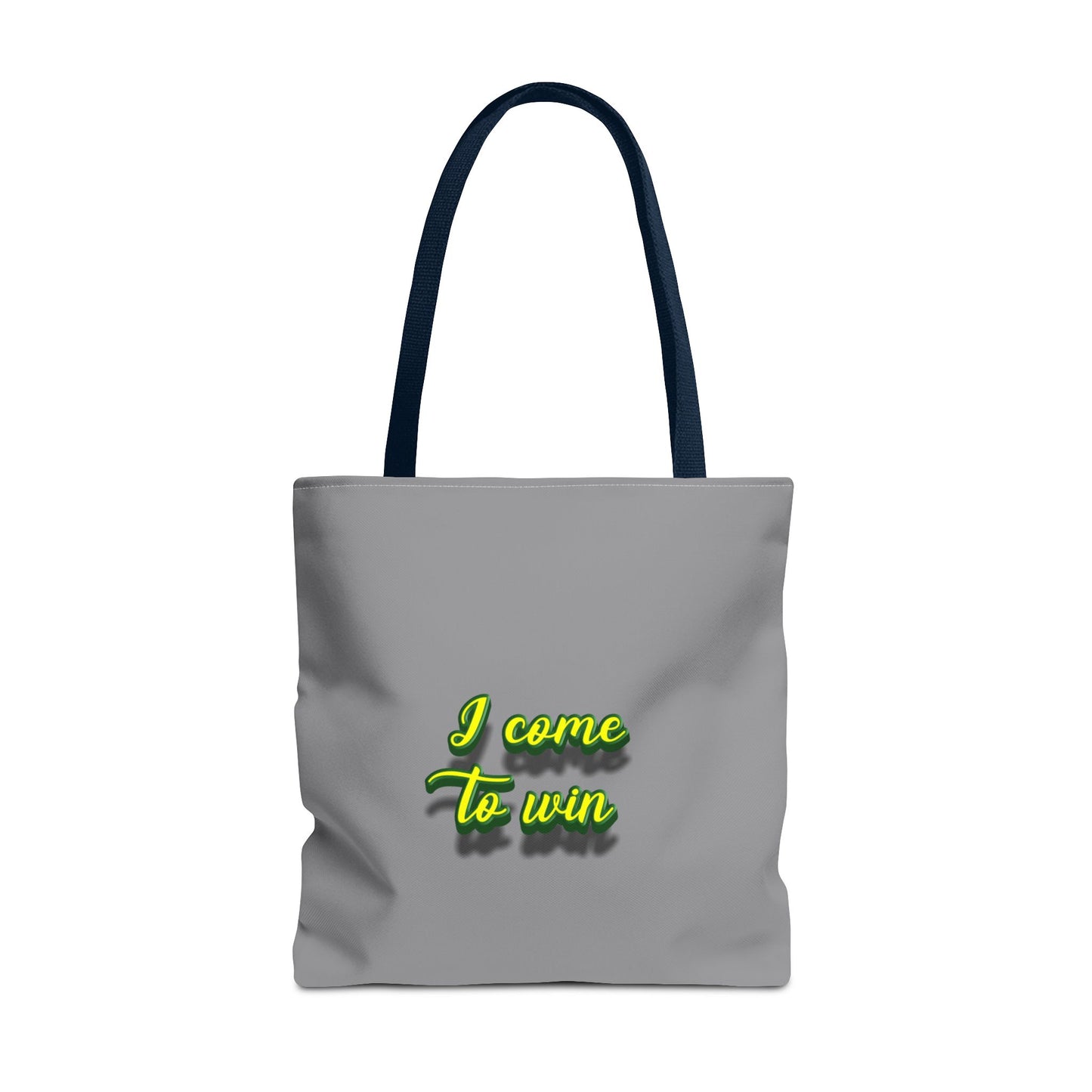 I Come To Win Tote Bag (AOP)