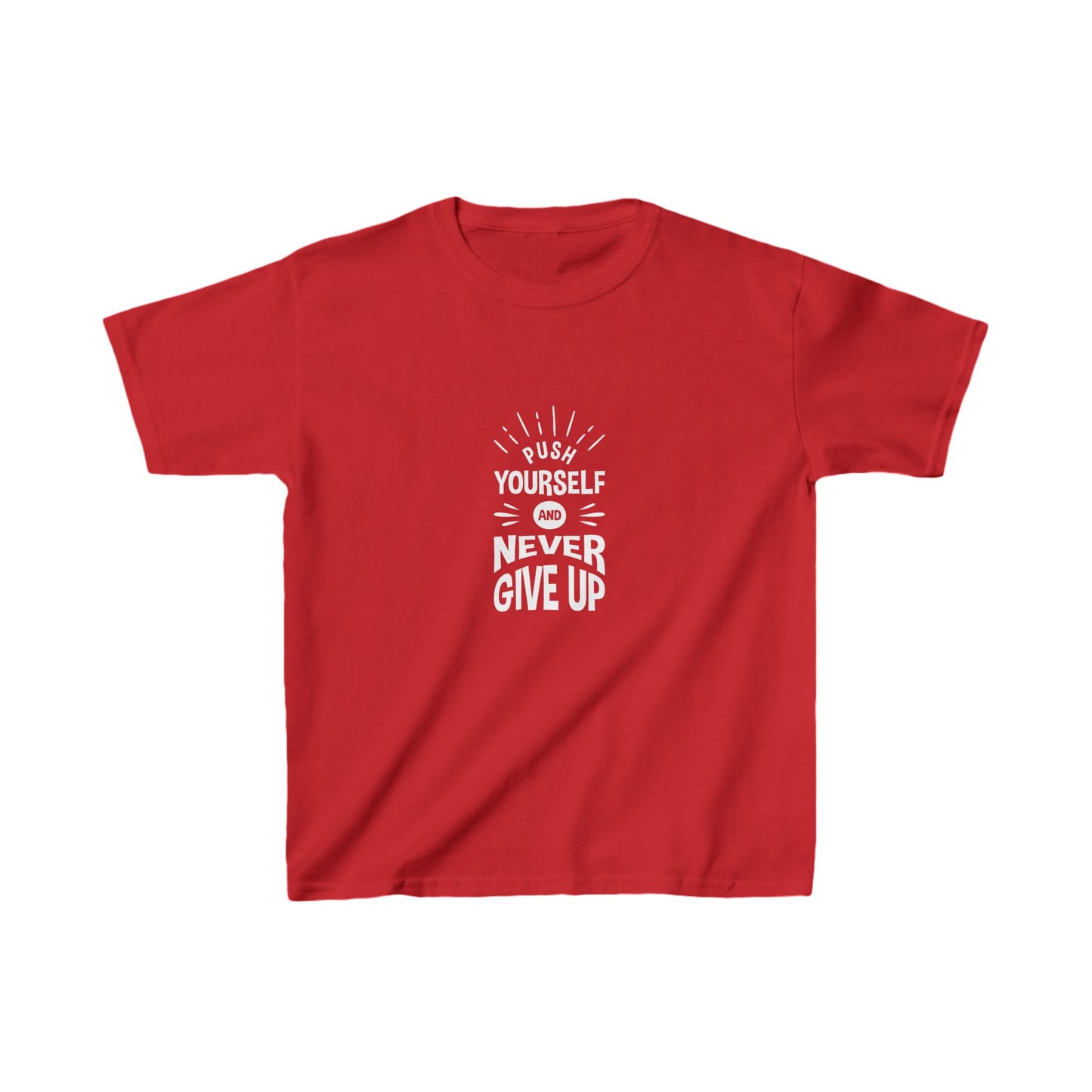 Push Yourself And Never Give Up Kids Heavy Cotton™ Tee