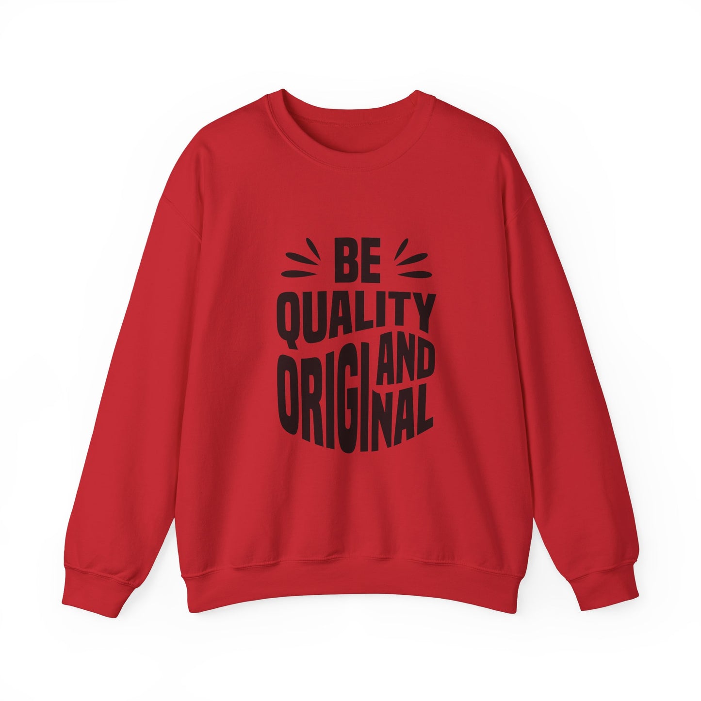 Be Quality And Original Unisex Heavy Blend™ Crewneck Sweatshirt