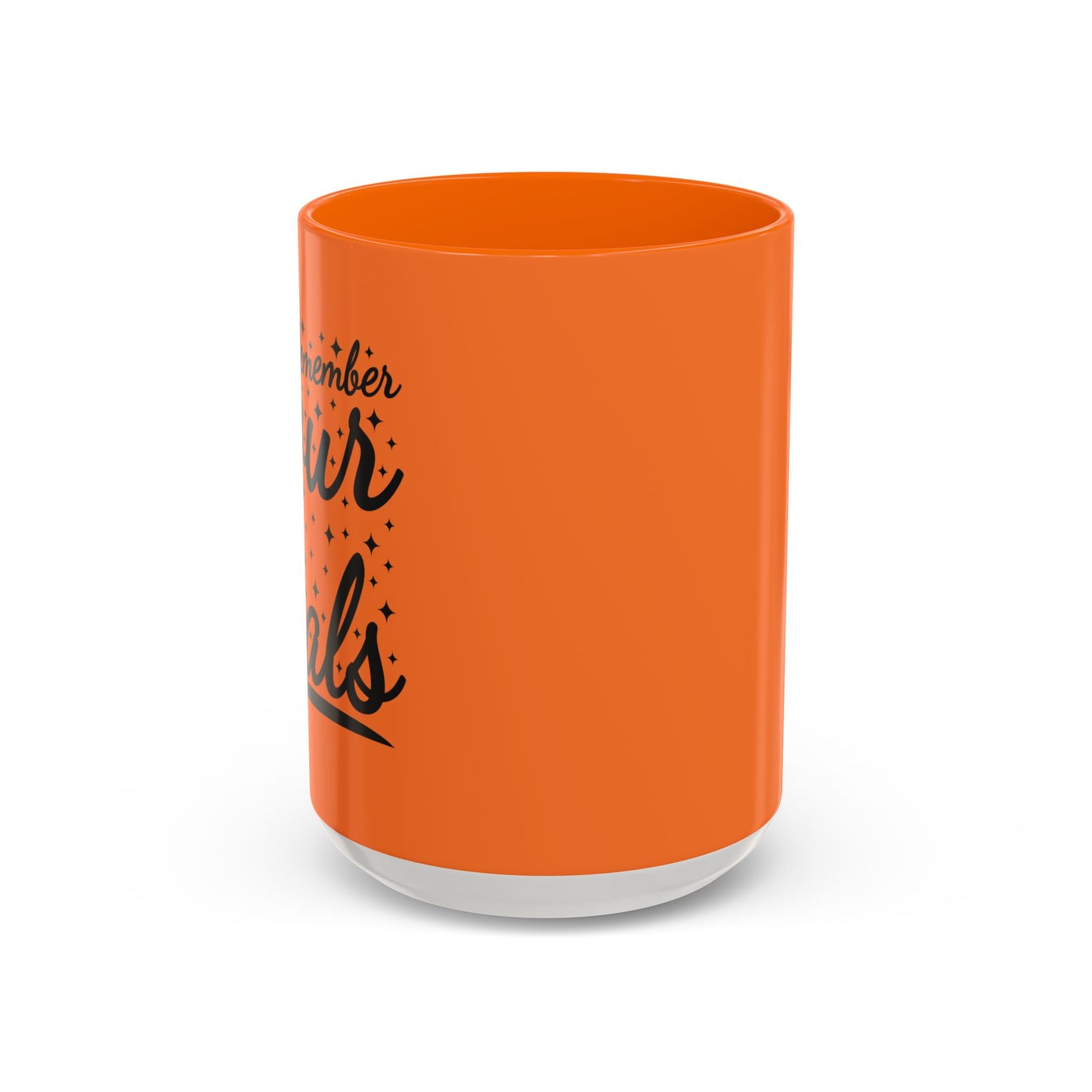 Remember Your Goals Accent Coffee Mug (11, 15oz)