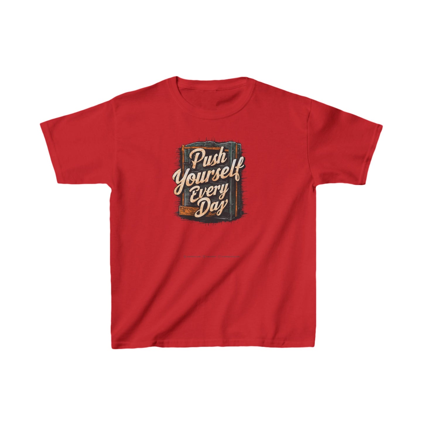 Push Yourself Every Day Kids Heavy Cotton™ Tee