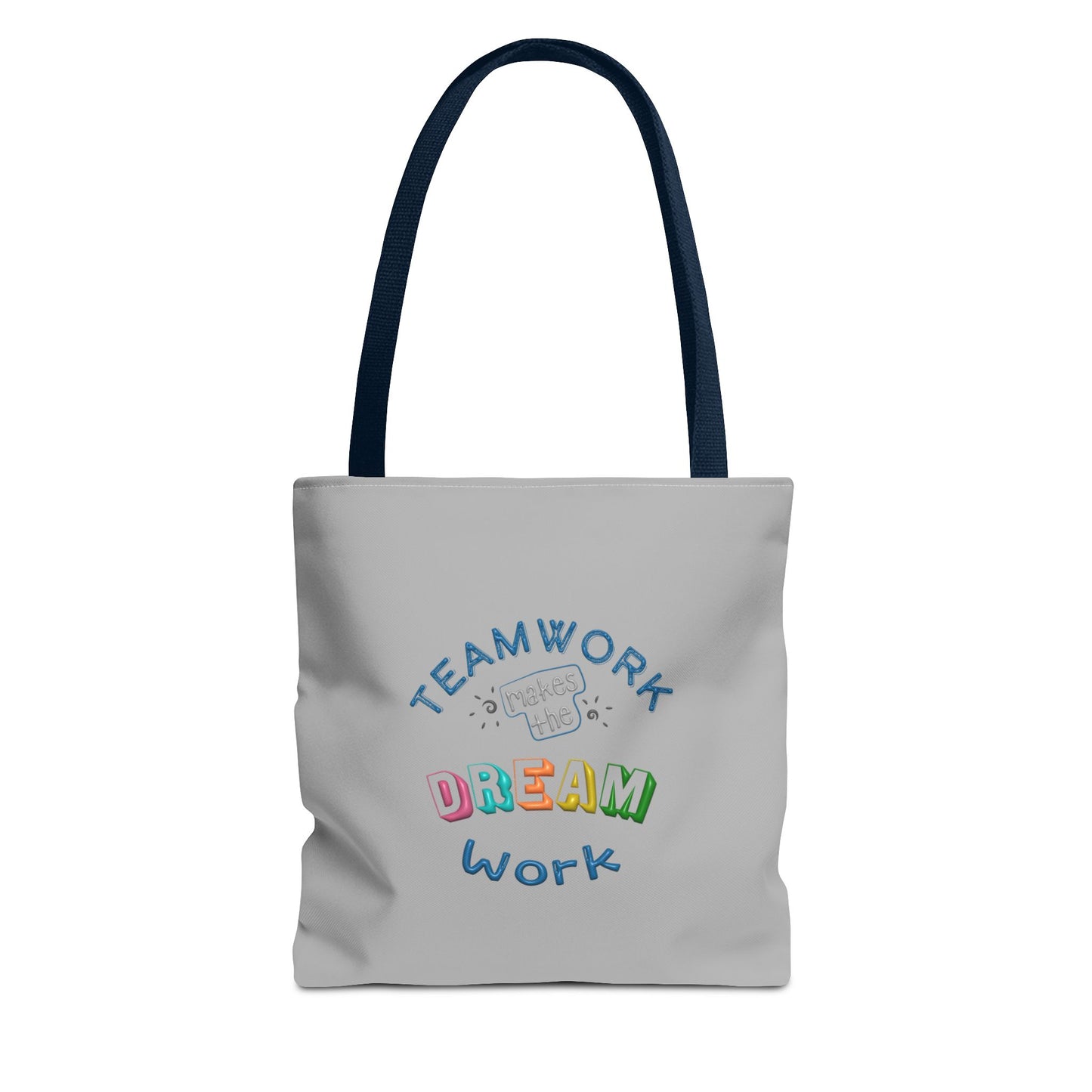 Team Work Makes The Dream Work Tote Bag (AOP)