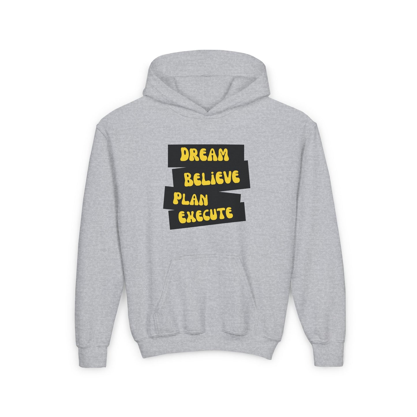 Dream Believe Plan Execute Youth Heavy Blend Hooded Sweatshirt
