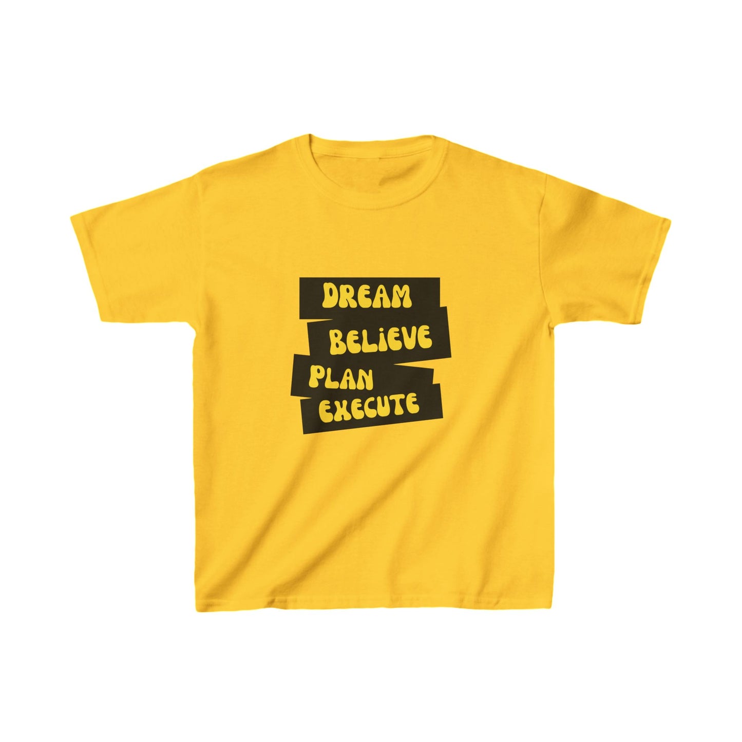 Dream Believe Plan Execute Kids Heavy Cotton™ Tee